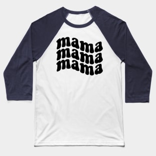 Groovy Mama (Black) Baseball T-Shirt